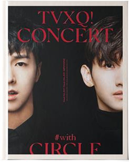 TVXQ! CONCERT -CIRCLE- #WITH 