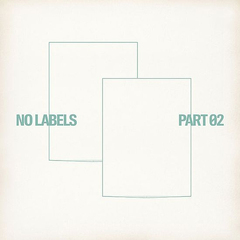 NO LABELS: PART 02 