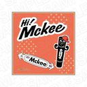 Hi! Mckee  ޯ߰